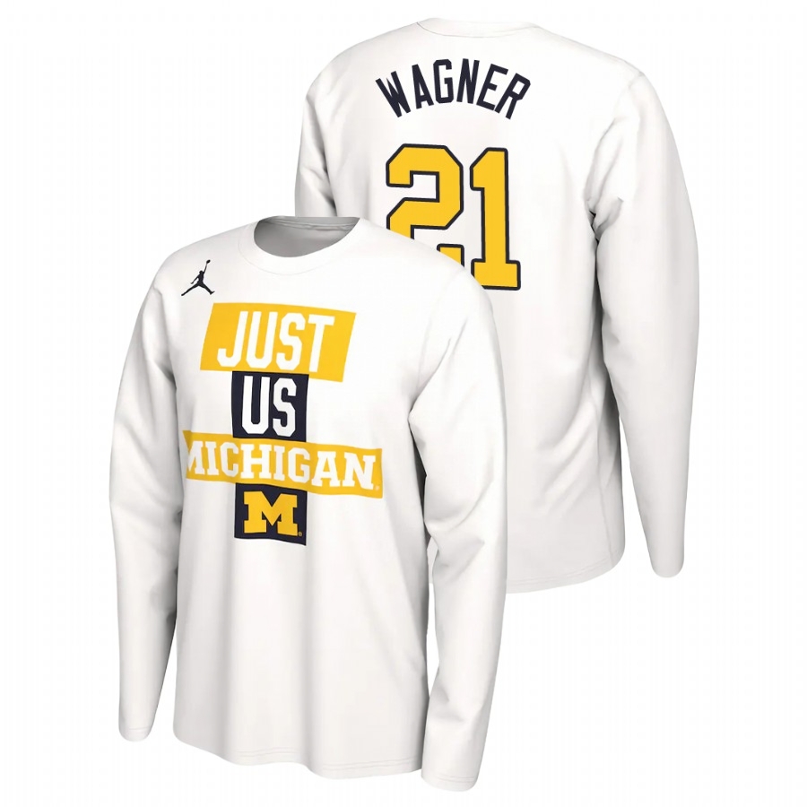 Michigan Wolverines Men's NCAA Franz Wagner #21 White 2021 Postseason JUST US Bench Long Sleeve College Basketball T-Shirt UHO5149RB